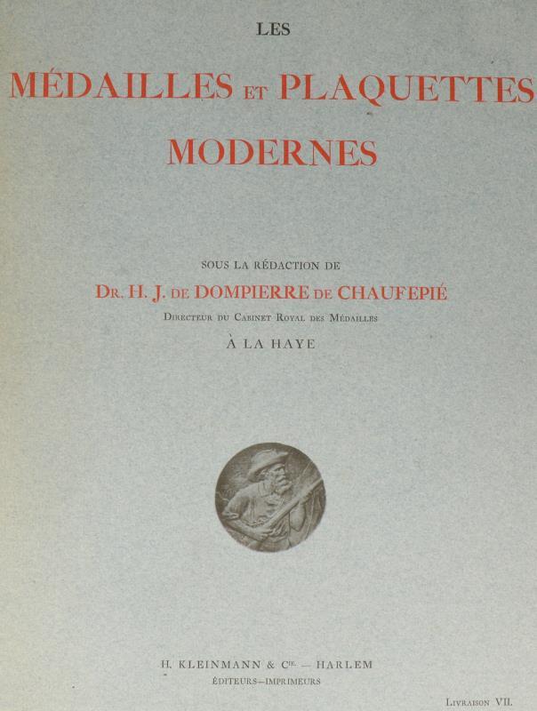 Nederland. circa 1900. Boek. Les Medailles et Plaquettes Modernes.