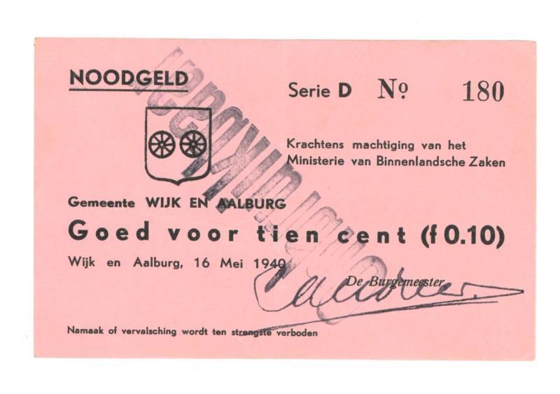 Nederland. 10 cent. Noodgeld WO II. Type 1940. Wijk en Aalburg - Zeer Fraai.