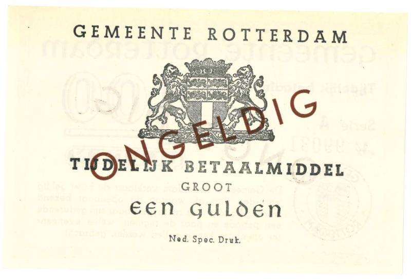 Nederland. 1 gulden. Noodgeld. Type 1940. Rotterdam - UNC.