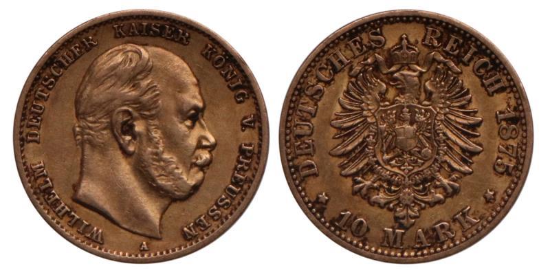 Germany. Prussia. Wilhelm. 10 Mark. 1875 A.