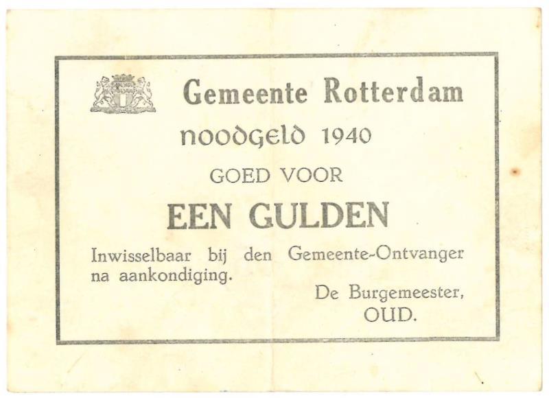 Nederland. 1 gulden. Noodgeld. Type 1940. Rotterdam - Zeer Fraai +.