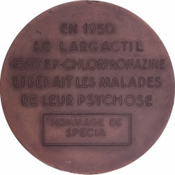 1950. France. Tribute to Largactil 4560 Chlorpromazine, which would cure Psychosis.