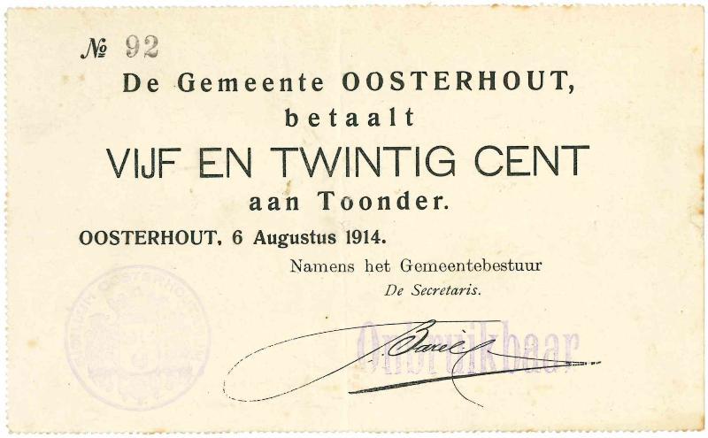 Noodgeld 1ste W.O. 25 cent. Oosterhout. Type 1914. - Zeer Fraai / Prachtig.