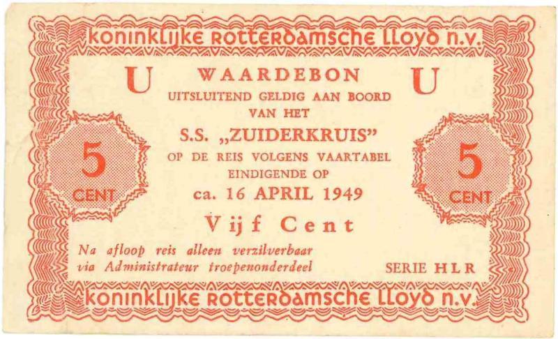 Scheepsgeld. 5 cent. SS Zuiderkruis. Type 1949. Rotterdamse Lloyd. - Zeer Fraai.