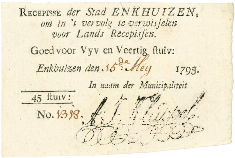 Recepissen. 45 Stuiver. Uitgegeven 15 may  type 1795. Enkhuizen. - Zeer Fraai.                                                                                                                                                                                 