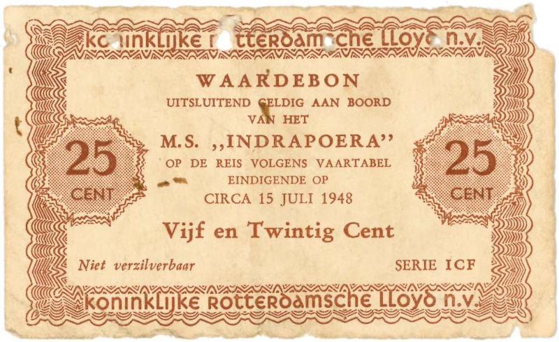 Scheepsgeld. 25 cent. waardebon. type 1948. S.s. "Indrapoera" - Fraai-                                                                                                                                                                                         