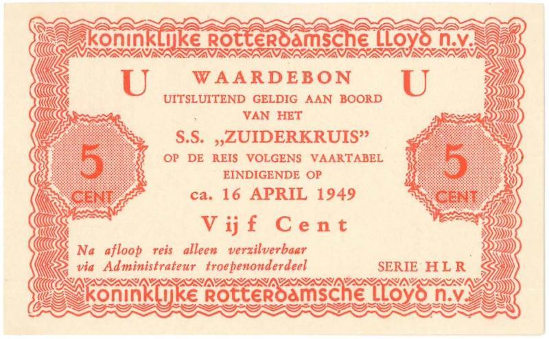 Scheepsgeld. 5 cent. waardebon. type 1949. S.s. "Zuiderkruis" - UNC.                                                                                                                                                                                           