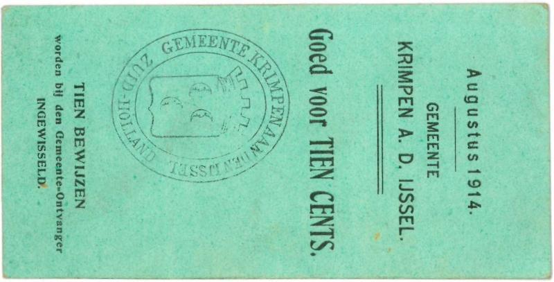 Noodgeld 1ste W.O. 10 Cents. Krimpen a/d Ijssel. - Zeer Fraai.                                                                                                                                                                                                 