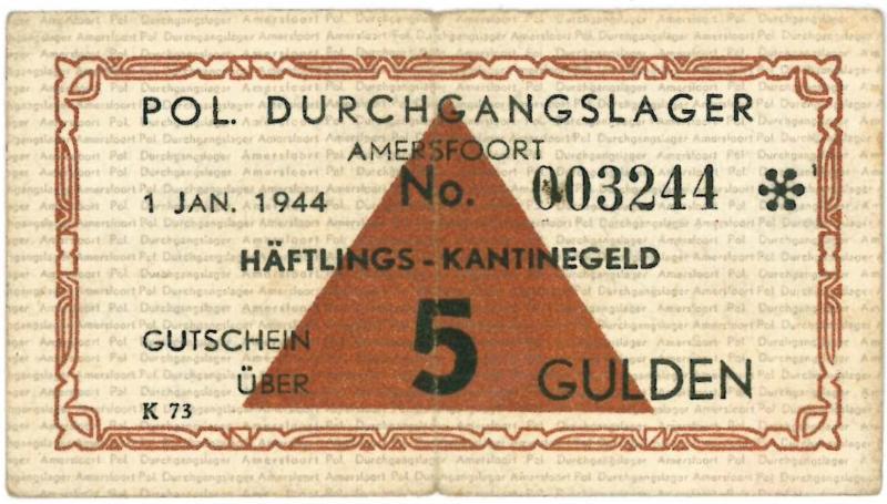 Kampgeld. 5 gulden. Amersfoort. type 1944. met ster. - Zeer Fraai.                                                                                                                                                                                             