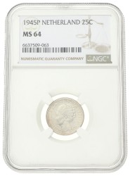 25 Cent. Wilhelmina. 1945P. MS 64.