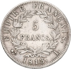 France. Napoleon I. 5 Francs. 1813 L. VF +