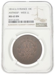 Belgium. Lodewijk XVIII. 10 Centimes - Siege of Antwerp. 1814 LL - Wide LL. MS 63 BN.