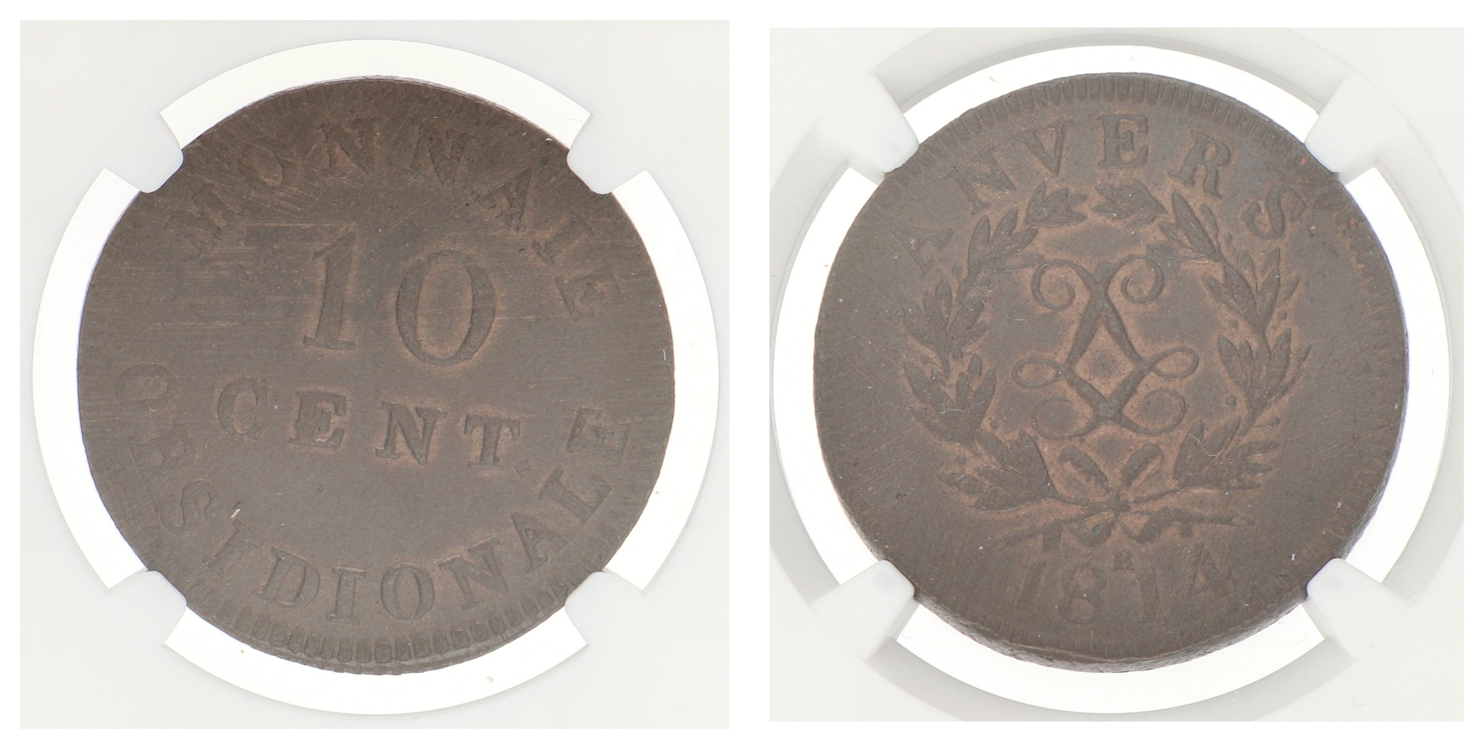 Belgium. Lodewijk XVIII. 10 Centimes - Siege of Antwerp. 1814 LL - Wide LL. MS 63 BN.