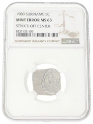 Suriname. 5 Cent. Struck off Center. 1980. MS 63.