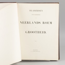 Bladzijden uit de Geschiedenis - Neêrlands Roem en Grootheid, A.C. Kruseman, Haarlem.